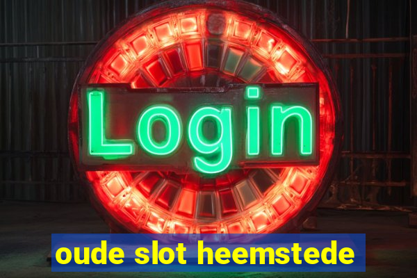 oude slot heemstede